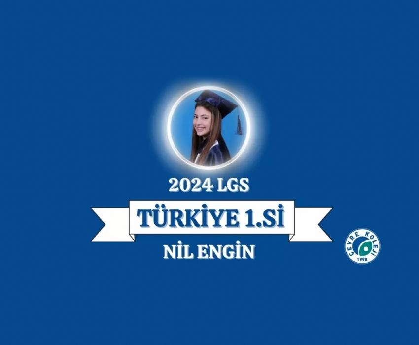 2024 LGS Türkiye 1.si Nil Engin